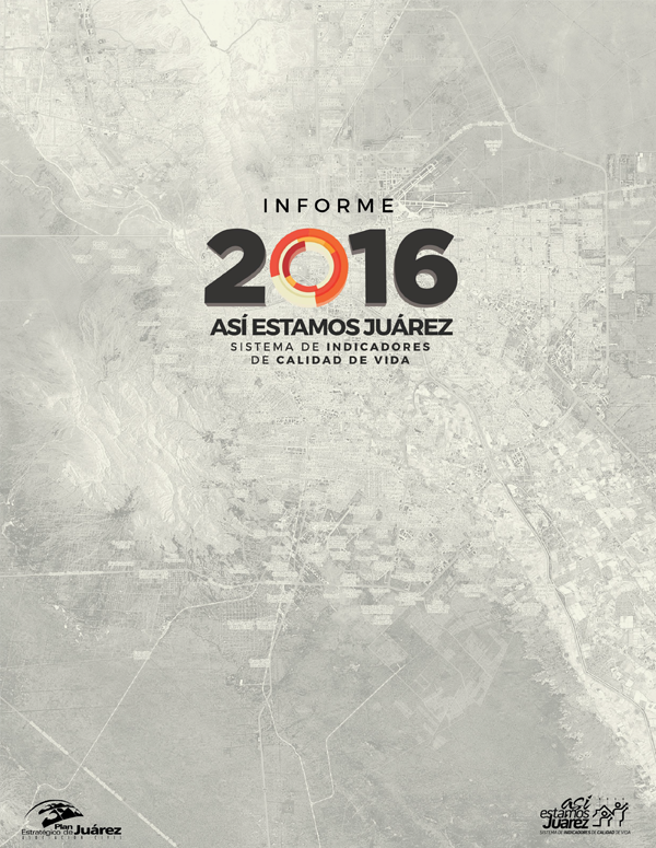 Informe Así estamos Juárez 2016