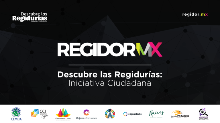 Alianza Nacional RegidorMX, Descubre las Regidurías