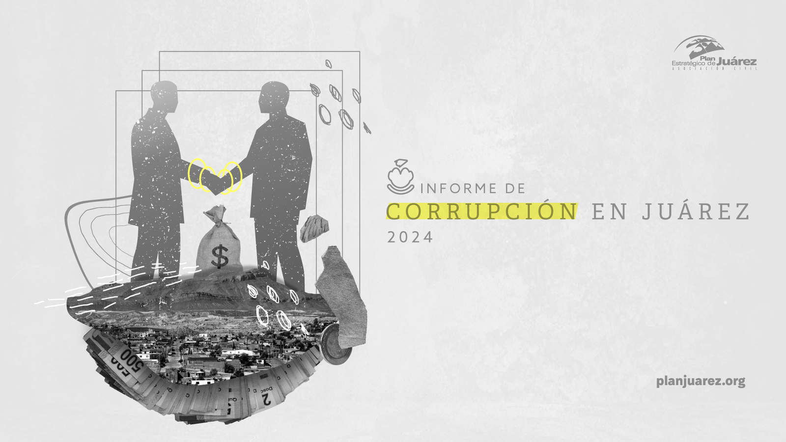 Informe de Corrupción en Juárez 2024