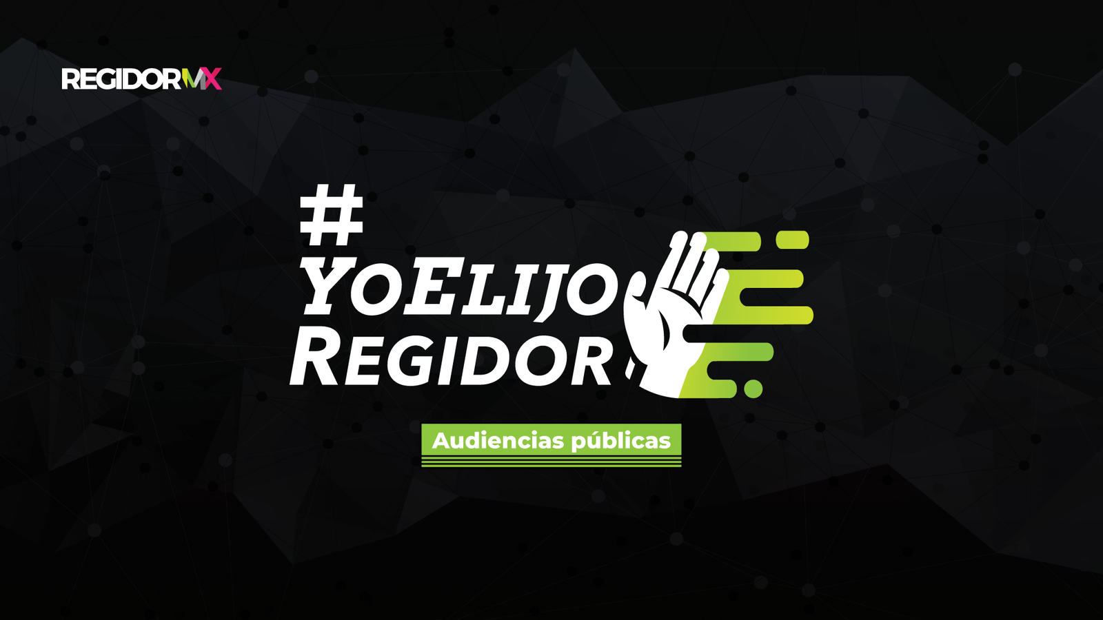 #YoElijoRegidor